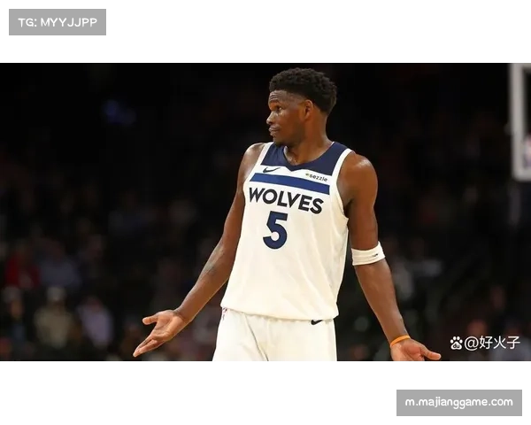 森林狼爱德华兹带队稳健 攻防平衡支撑季后赛竞争力